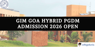 GIM Goa Hybrid PGDM Admission 2026 Open Till March 21; Apply @gim.ac.in